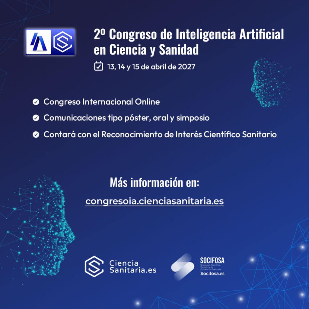 Cartel anunciando el 2ºCongreso de Inteligencia Artificial en Ciencia y Sanidad (13,14 y 15 abril 2027)